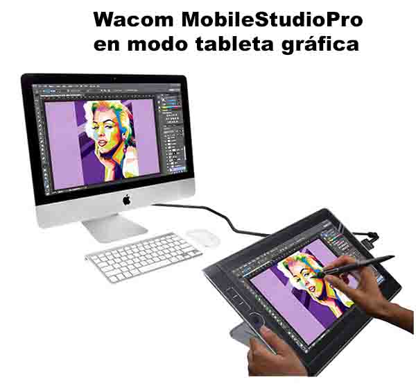 Wacom MobileStudioPro en modo tableta gráfica